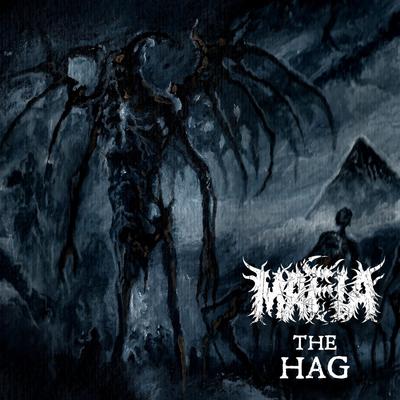 The Hag By MAFIA's cover