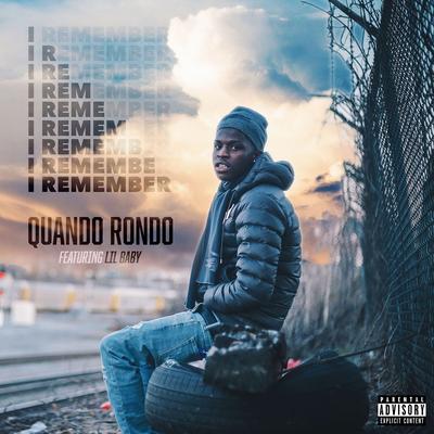 I Remember (feat. Lil Baby) By Lil Baby, Quando Rondo's cover