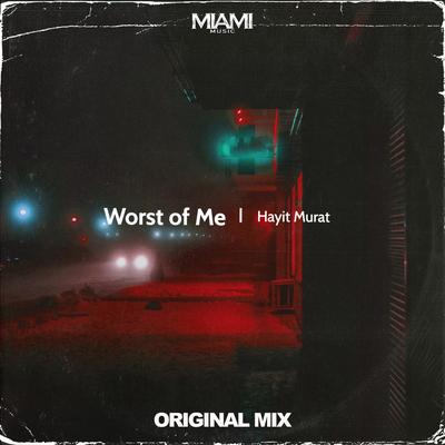 Worst of Me's cover