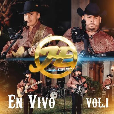 HNOS Espinoza En Vivo, Vol. 1's cover