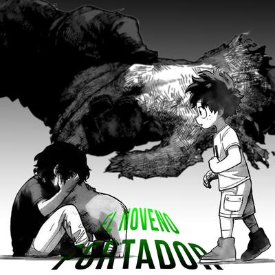 Deku Vigilante Rap. El Noveno Portador's cover