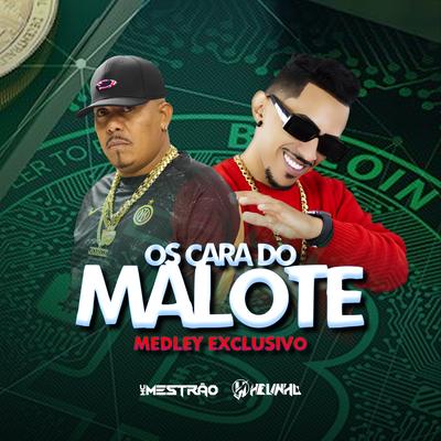 Os Cara do Malote (Medley Exclusivo)'s cover