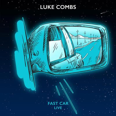 Fast Car (Live) By Luke Combs's cover