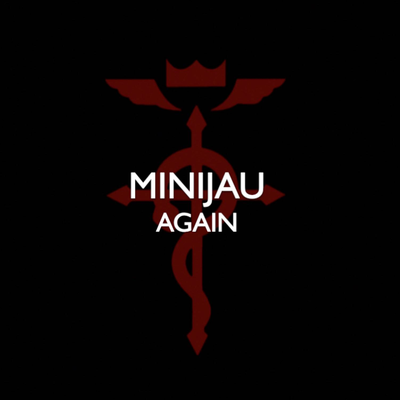 Again (From "Full Metal Alchemist") (Instrumental) By Minijau's cover