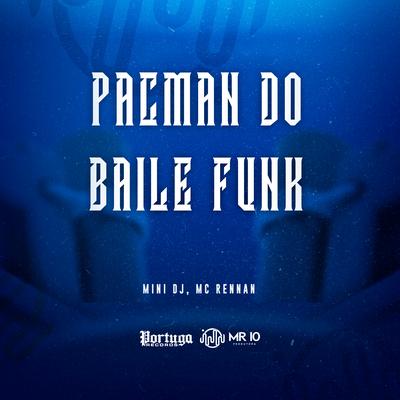Pecman do Baile Funk's cover