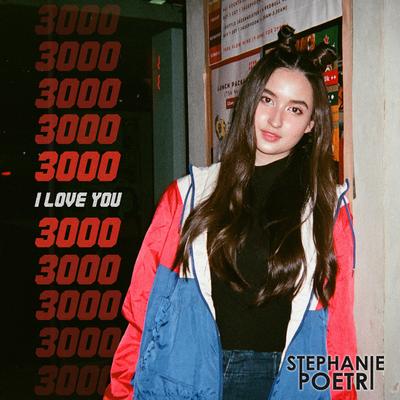 I Love You 3000 By Stephanie Poetri's cover