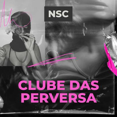 Clube das Perversa's cover