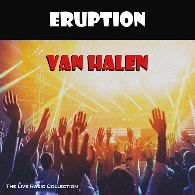 Eruption (Live) By Van Halen's cover