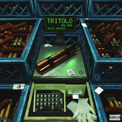 Tritolo By Vaz Tè, DrefGold's cover