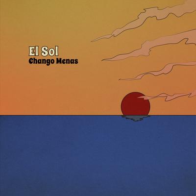 El Sol By Chango Menas's cover