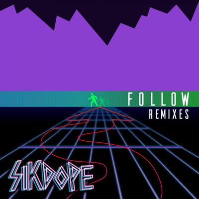 Follow (Remixes Pt. 2)'s cover