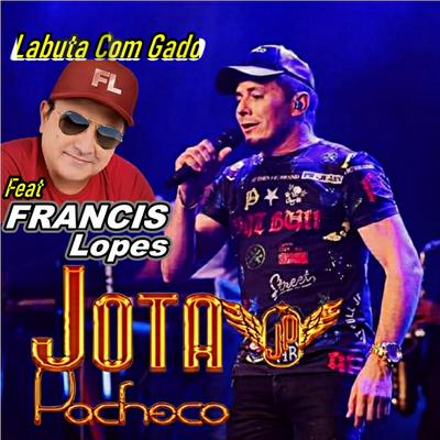 Labuta Com Gado By Jota Pacheco, Francis Lopes's cover