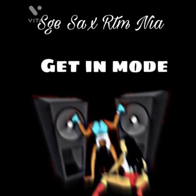 Sge Sa x Rtm Nia (Get in mode 2)'s cover