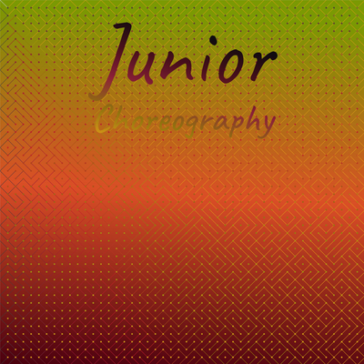 Junior Choreography's cover