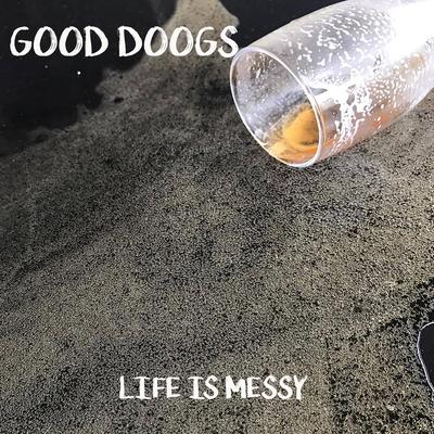 Life Is Messy's cover