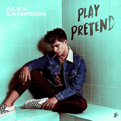 Play Pretend (Sped Up) By Alex Sampson's cover