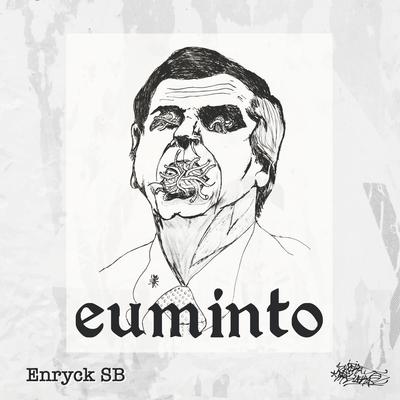 Euminto By Rodone Dimbas, Enryck SB's cover