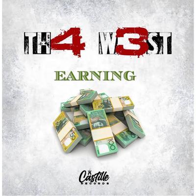 Earning By Th4 W3st's cover