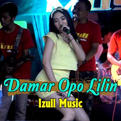 Damar Opo Lilin By Izull Music's cover