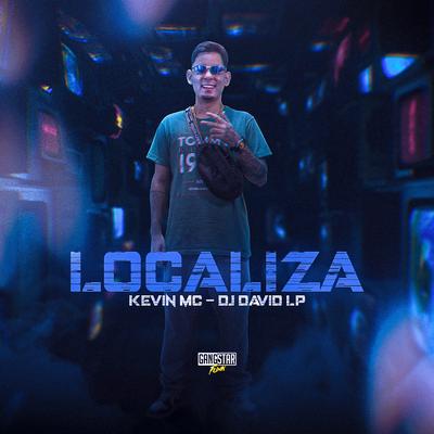 Localiza By Kevin MC, DJ David LP's cover