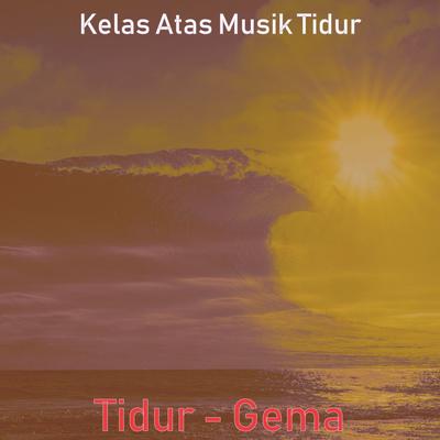 Tidur - Gema's cover