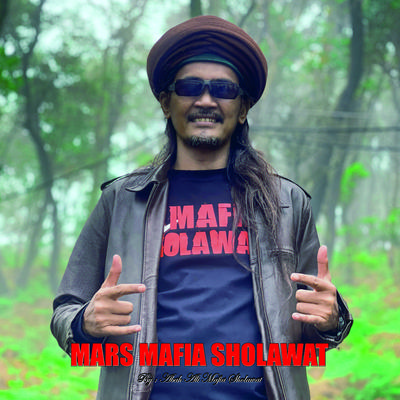 Mars Mafia Sholawat's cover