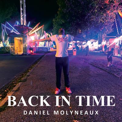 Back In Time By Daniel Molyneaux's cover