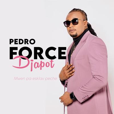 Pedro Force DJAPOT's cover