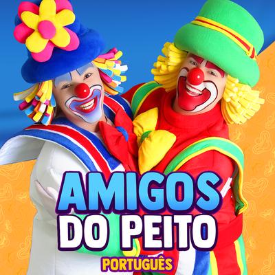 Amigos do Peito By Patati Patatá's cover