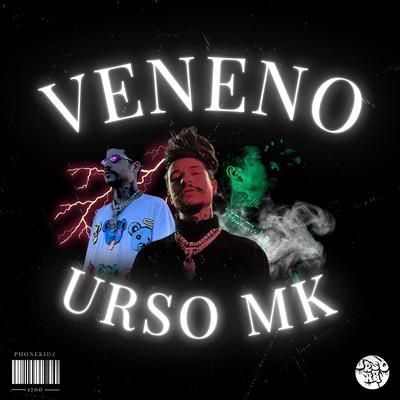 Veneno By URSO MK, prodbasti's cover