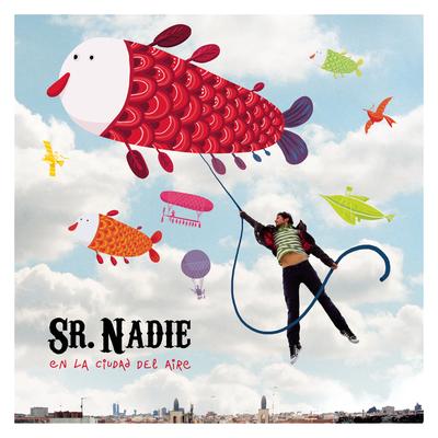 Sr. Nadie's cover