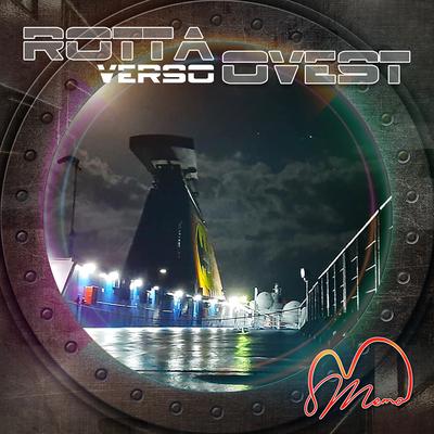 Rotta Verso Ovest's cover