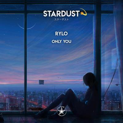 Only You By Rylo's cover