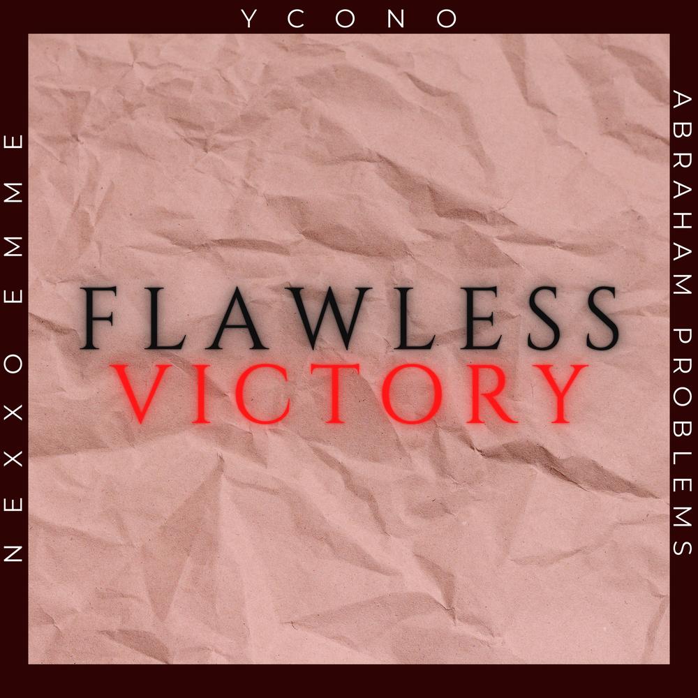 Flawless Victory - song and lyrics by Young Kizer