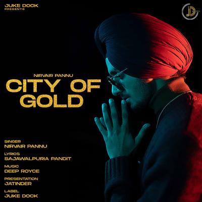 City of Gold By Nirvair Pannu's cover