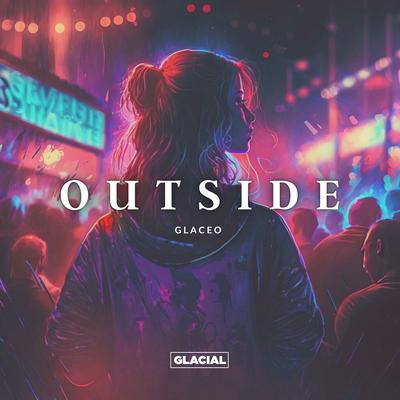 Outside By Glaceo's cover