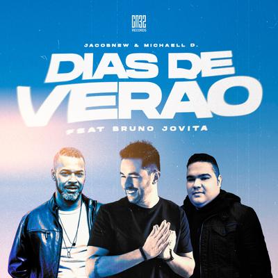 Dias de Verão By Jacobnew, Michaell D, Bruno Jovita's cover