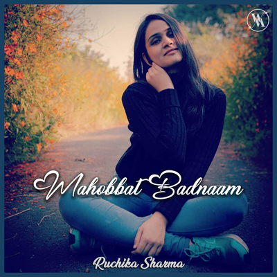 Mohabbat Badnaam (Female Version)'s cover