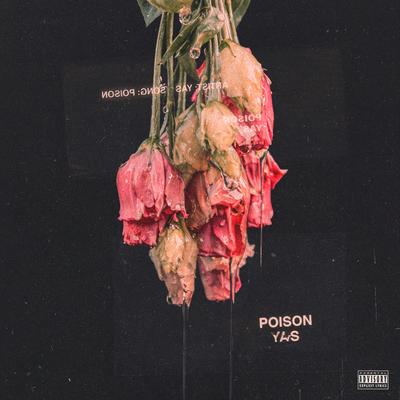 Poison By YAS's cover