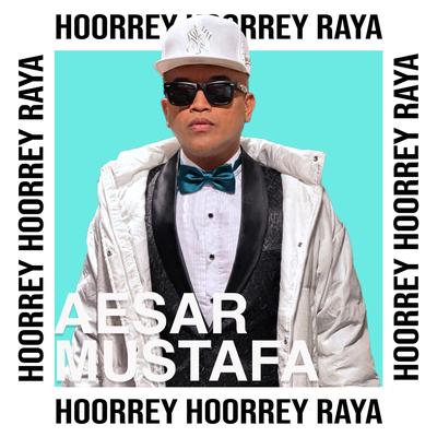 Hoorrey Hoorrey Raya's cover