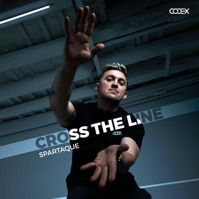 Cross the Line By Spartaque's cover