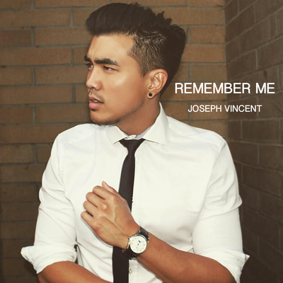 Remember Me By Joseph Vincent's cover