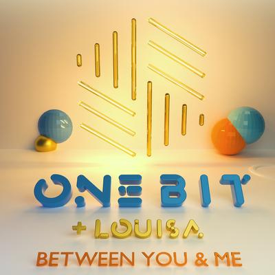 Between You and Me By One Bit, Louisa Johnson's cover