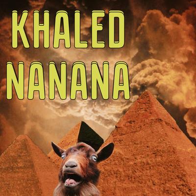 Khaled na na na's cover