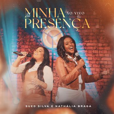 Minha Presença (Ao Vivo)'s cover