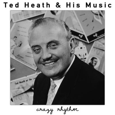 Ted Heath & His Music's cover