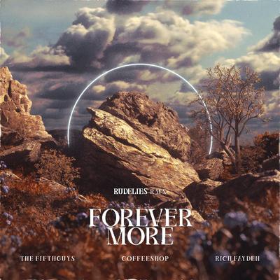 Forever More (RudeLies Remix)'s cover
