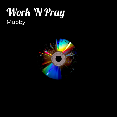 Work 'N Pray's cover