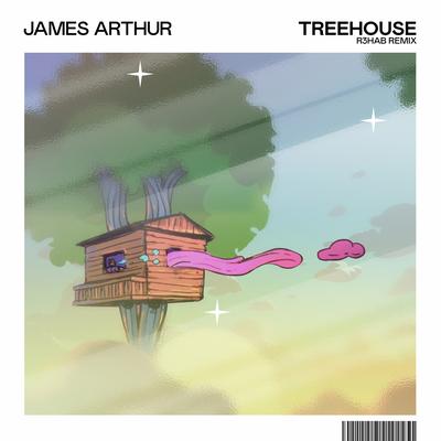 Treehouse (R3HAB Remix) By James Arthur, R3HAB's cover