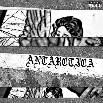 Antarctica By $uicideboy$'s cover